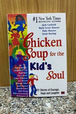 Chicken Soup For The Kid's Soul