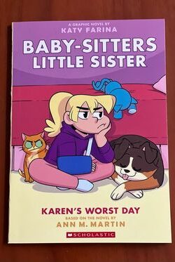 Karen's Worst Day: A Graphic Novel (Baby-sitters Little Sister #3)