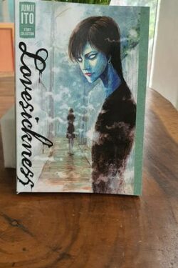 Lovesickness: Junji Ito Story Collection (Junji Ito Story Collection)