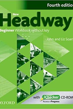 New Headway 4th edition Beginner Workbook