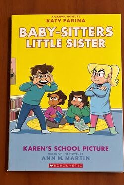 Karen's School Picture: A Graphic Novel (Baby-sitters Little Sister #5)