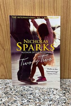 NICHOLAS SPARKS :Two By Two
