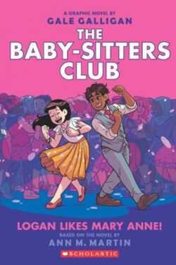 The Baby sitter Club color Vol 8 (Logan likes Mary Anne!)