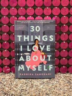 30 Things I Love About Myself