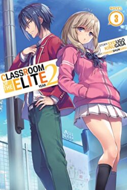 Classroom of the Elite Vol.3 (Year 2) English Version Light Novel