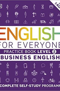 English for Everyone Business English Level 2 Practice Book (color)