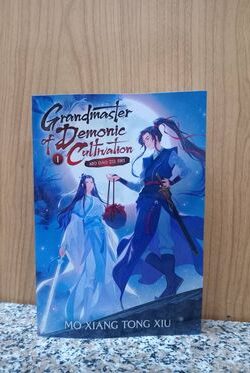 Grandmaster of Demonic Cultivation: Mo Dao Zu Shi (Novel) Vol.1