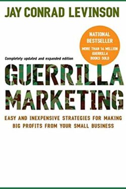 Guerrilla Marketing 4th edition
