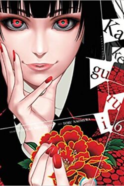 Akegurui Compulsive Gambler Vol 6