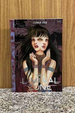 Junji Ito : The Liminal zone