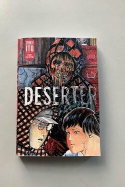 Deserter: Junji Ito Story Collection