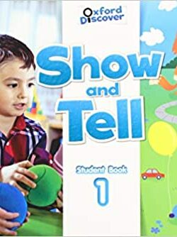 Show and Tell Level 1 Student Book Color