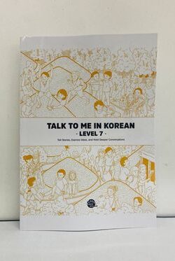 Talk to me in Korean level 7 Textbook Black and white Without CD