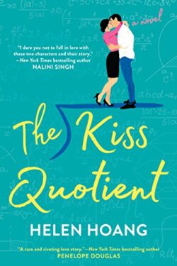 The Kiss Quotient Kindle Edition