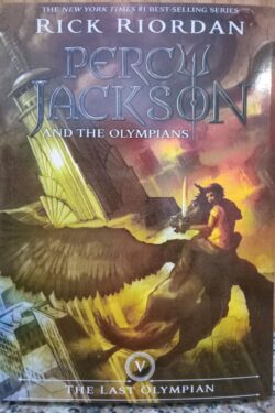 The Last Olympian : Percy Jackson and the Olympians, Book 5