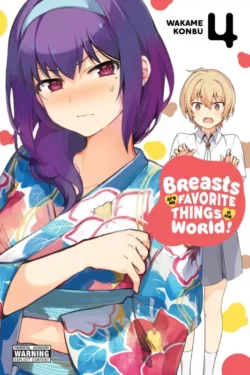 Breasts Are My Favorite Things in the World Vol.4