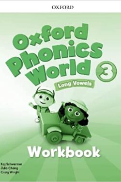 Oxford Phonics World: Level 3: Workbook Black & White