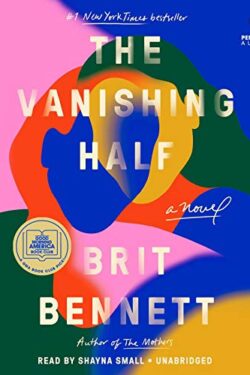 The Vanishing Half: A Novel