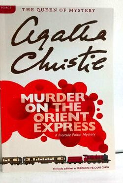 Murder on the orient express by Agatha Christie