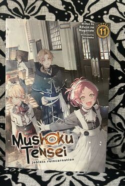Mushoku Tensei: Jobless Reincarnation Vol.11 (Light Novel)