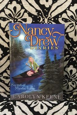 Secret at Mystic Lake (Nancy Drew Diaries Book 6)