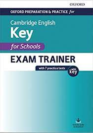 A2 Key for Schools Exam Trainer with 7 Practice Tests