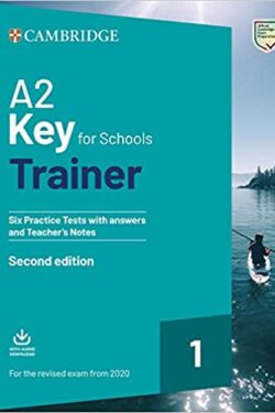 A2 Key for Schools Trainer 2nd Edition