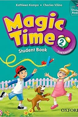 Magic time 2 Student book color 2nd edition