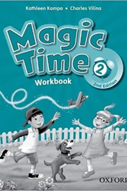 Magic time 2 Workbook 2nd edition