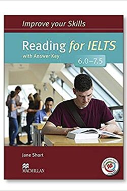 Improve Your Skills Reading for IELTS 6.0-7.5 Black&White