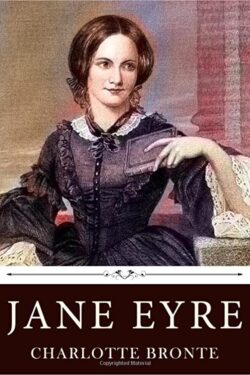 Jane Eyre by Charlotte bronte
