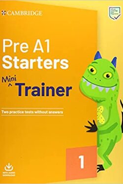 Pre A1 Starters Mini Trainer (1st Edition)