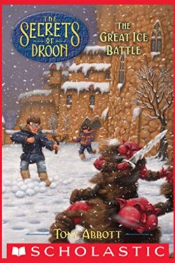 The Great Ice Battle (The Secrets of Droon #5)
