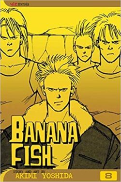 Banana Fish Vol.8 English Version Manga
