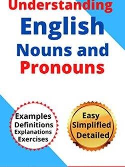 Understanding English Nouns and Pronouns
