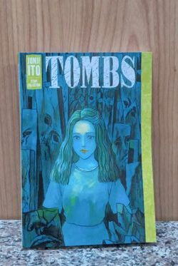 Tombs: Junji Ito Story Collection