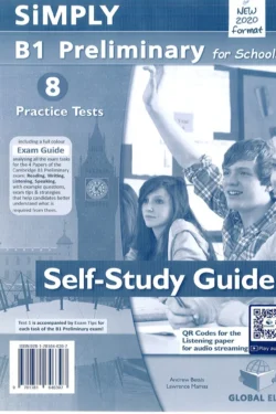 Simply B1 Preliminary for Schools 8 Practice Tests Self-Study Guide