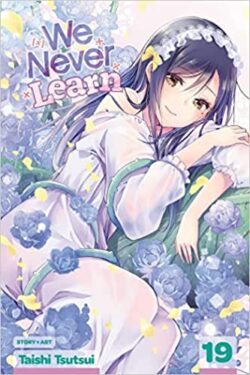 We Never Learn, English Version Manga Vol. 19