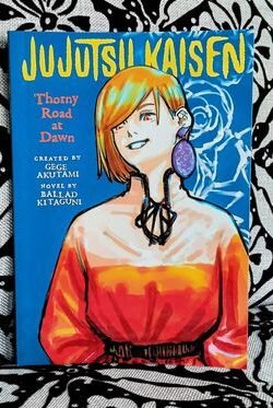 Jujutsu Kaisen: Thorny Road at Dawn