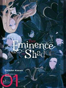 The Eminence in Shadow, Vol. 1 (light novel)