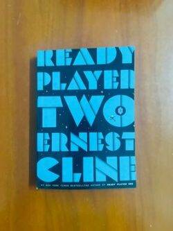 Ready player two by ERNEST CLINE