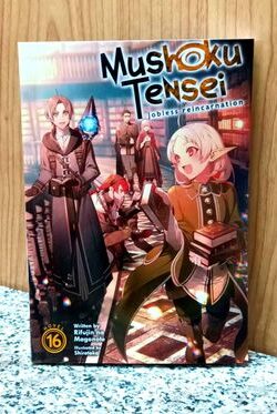 Mushoku Tensei: Jobless Reincarnation Vol.16 (Light Novel)