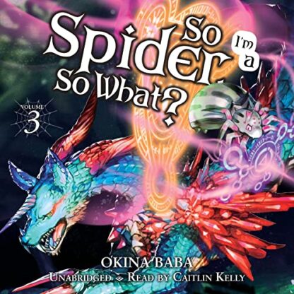 So I'm a Spider, So What? Vol.3
