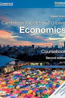 Cambridge IGCSE and O level Economics course book second edition black and white