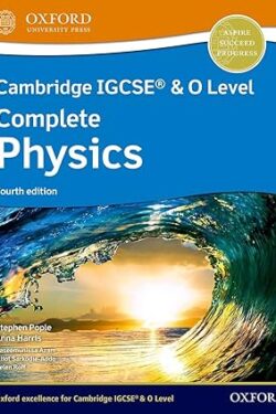 Cambridge IGCSE® & O Level Complete Physics Student Book Fourth Edition Black And White