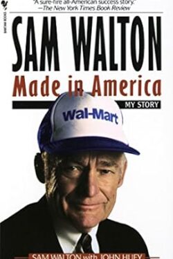 Made in America by Sam Walton