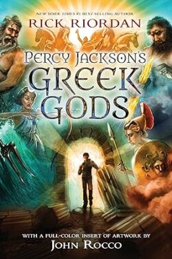 Percy Jackson's Greek Gods ( book 7 ) by Rick Riordan