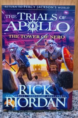 The Tower of Nero (The Trials of Apollo Book 5)