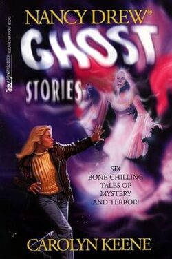 Ghost Stories (Nancy Drew)