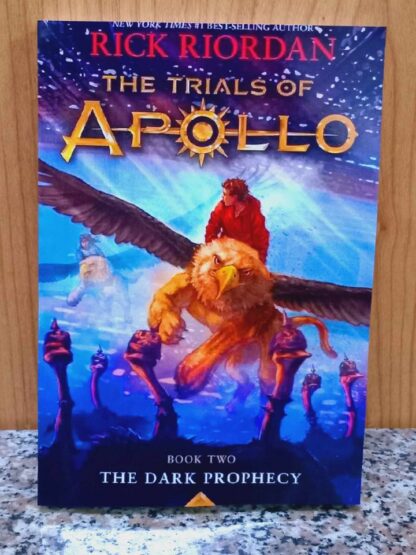 The Dark Prophecy: The Trials of Apollo Book Two